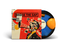 Load image into Gallery viewer, BRIDGE THE GAP / Gainsayer