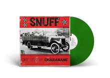 Load image into Gallery viewer, SNUFF / Off On The Charabanc