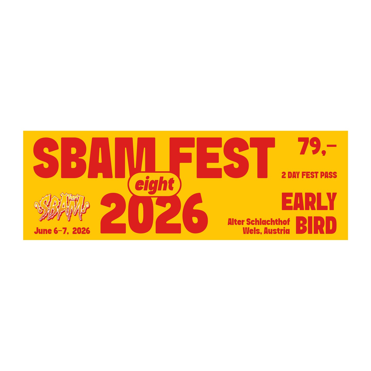 SBAM Fest 8 / Early Bird Ticket