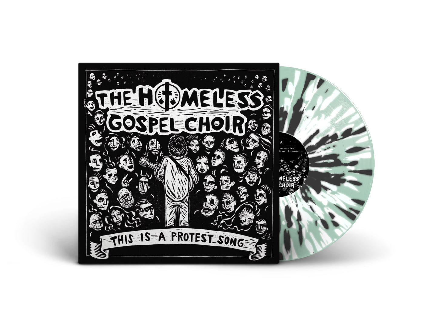 THE HOMELESS GOSPEL CHOIR / This Is A Protest Song
