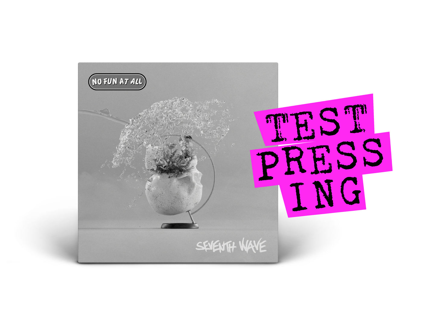 NO FUN AT ALL / Seventh Wave (Test Pressing)