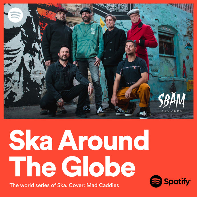 MAD CADDIES are on the cover of Ska Around The Globe