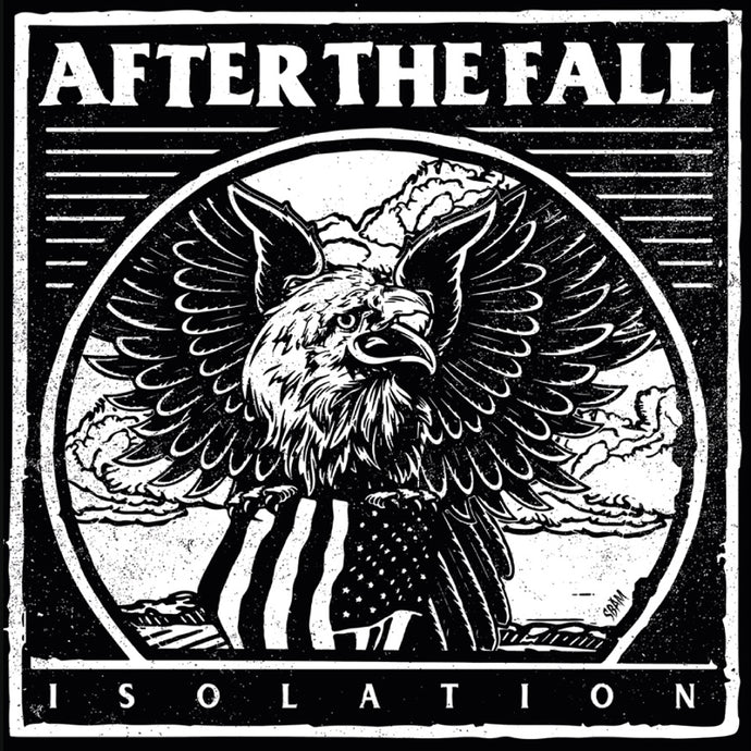 AFTER THE FALL – Isolation