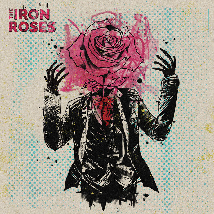 Pre-Order the new album from THE IRON ROSES now!
