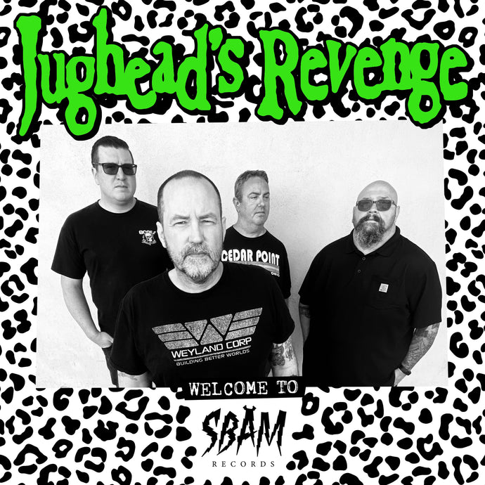 JUGHEAD’S REVENGE joins the SBÄM Records family!