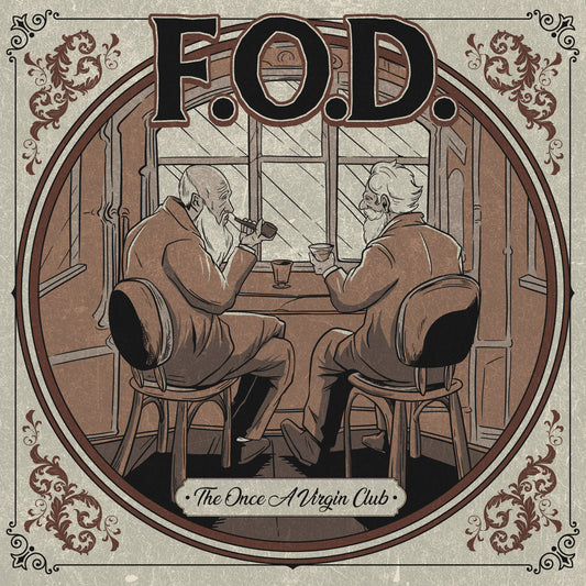 F.O.D. / The Once A Virgin Club