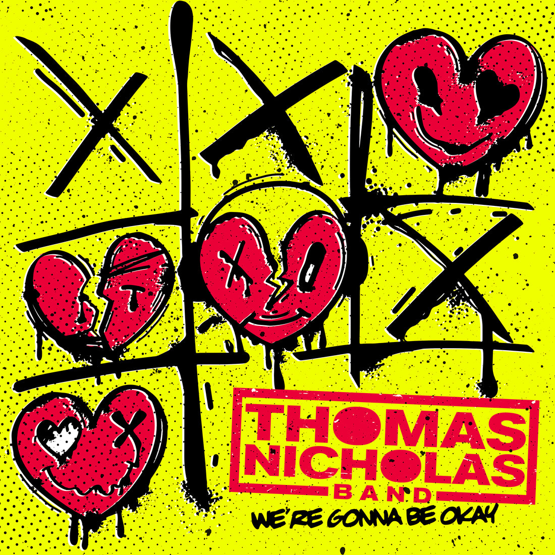THOMAS NICHOLAS BAND „We’re Gonna Be Okay“