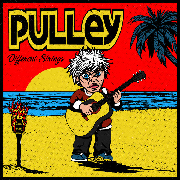 PULLEY " Different Strings"