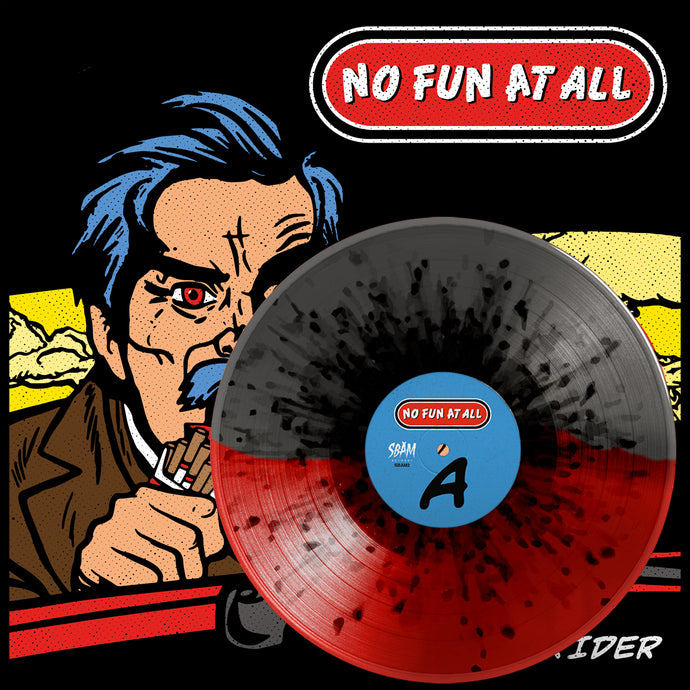 No Fun At All – Lowrider Vinyl