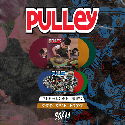 PULLEY Pre-Order!
