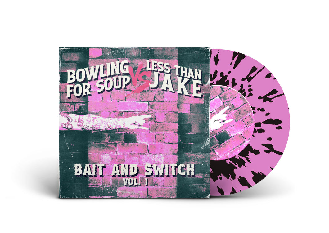 BOWLING FOR SOUP vs. LESS THAN JAKE / Bait And Switch Vol. 1 (7