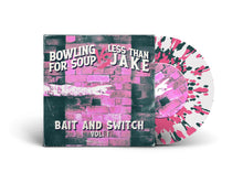 Load image into Gallery viewer, BOWLING FOR SOUP vs. LESS THAN JAKE / Bait And Switch Vol. 1 (7&quot;)
