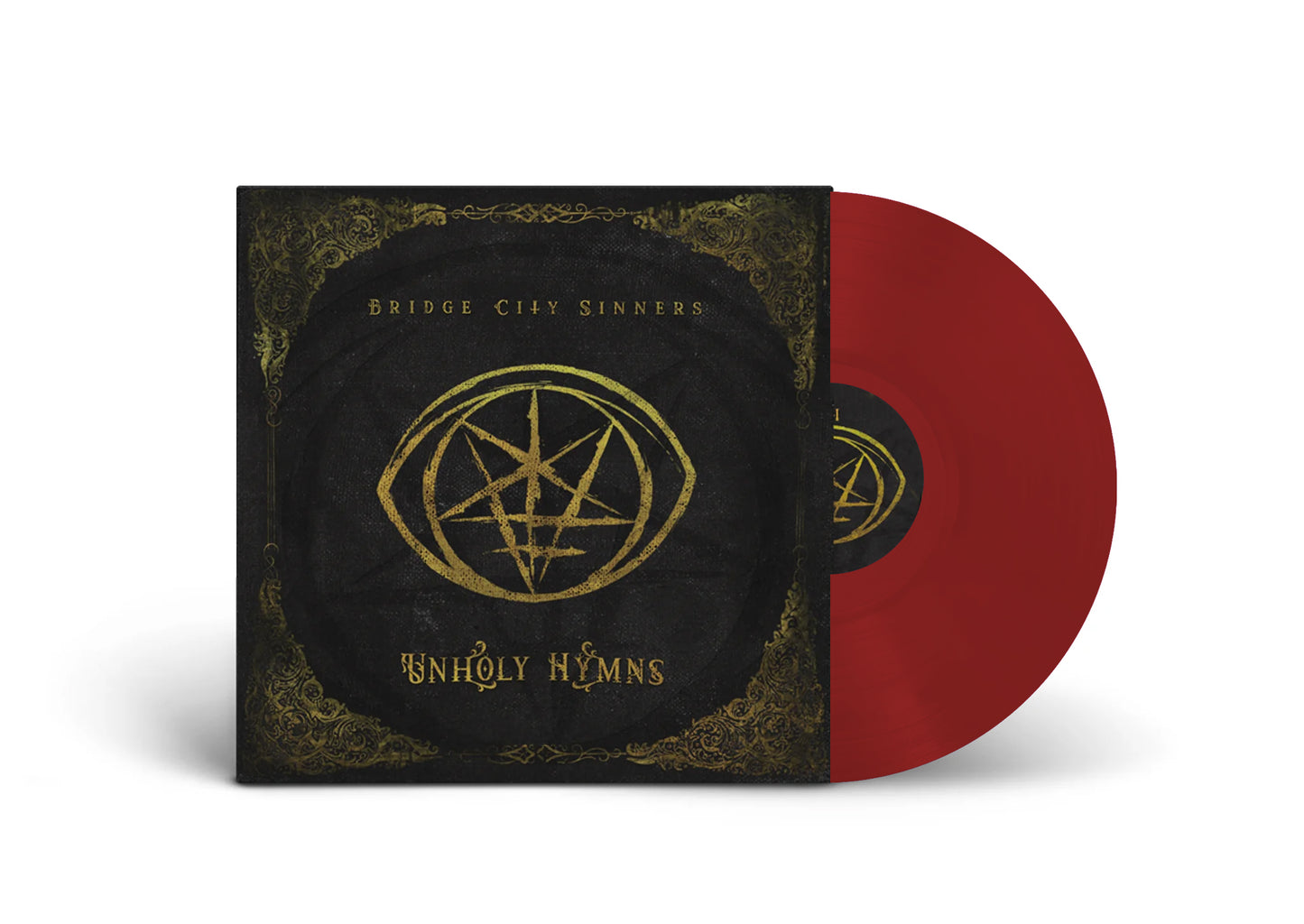 BRIDGE CITY SINNERS / Unholy Hymns