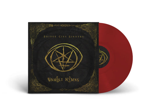 BRIDGE CITY SINNERS / Unholy Hymns