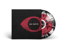 Load image into Gallery viewer, 84 DAYS / 84 DAYS PRE-ORDER
