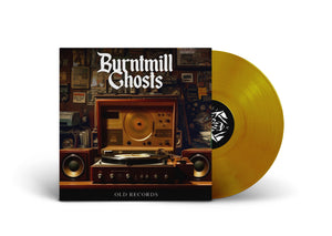 BURNTMILL GHOSTS / Old Records
