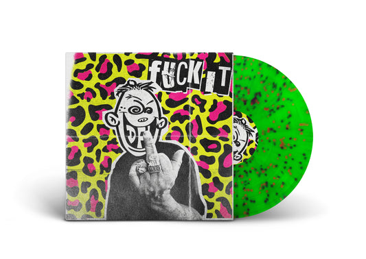 DFL / Fuck It PRE-ORDER