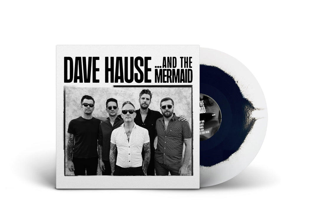 DAVE HAUSE / … And The Mermaid PRE-ORDER