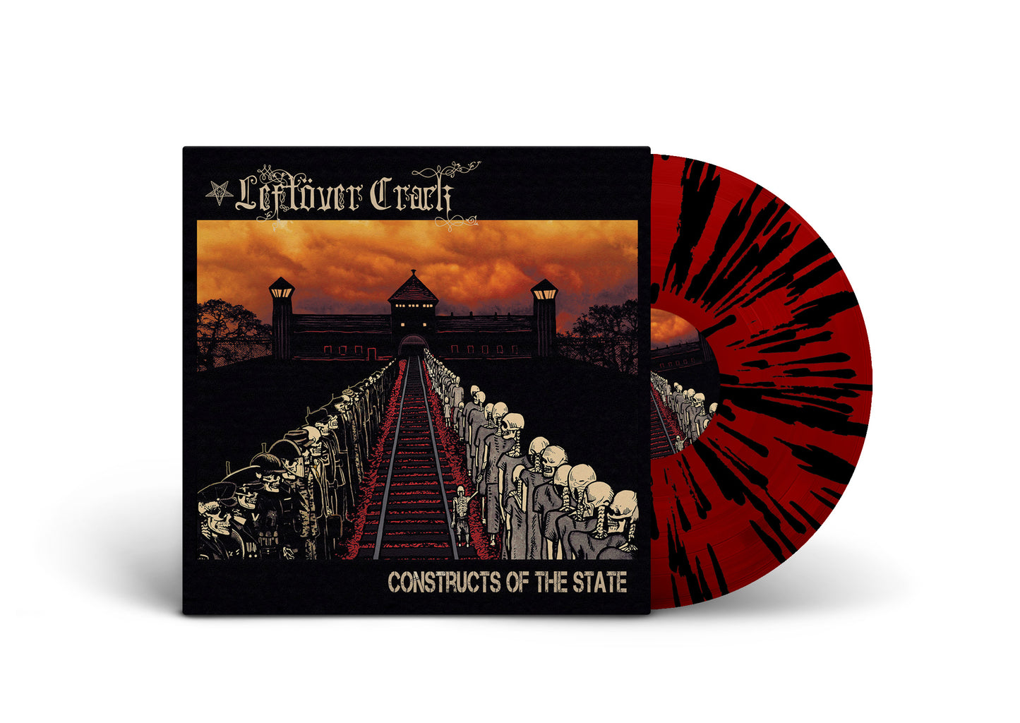 LEFTOVER CRACK / Constructs Of The State