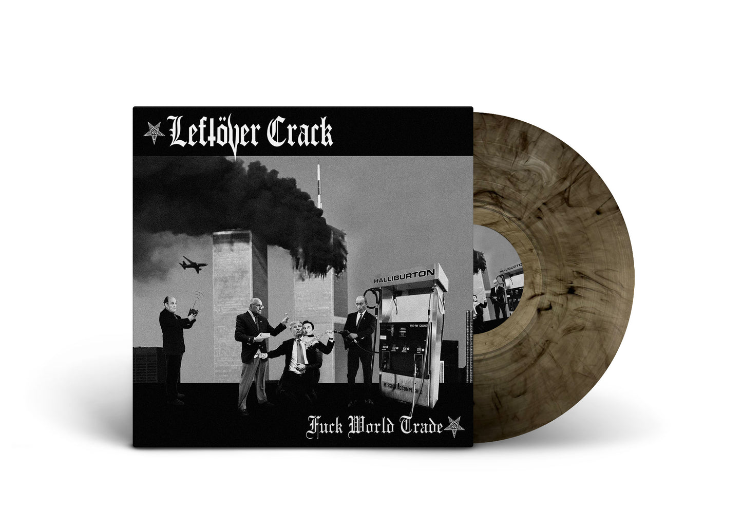 LEFTOVER CRACK / Fuck World Trade