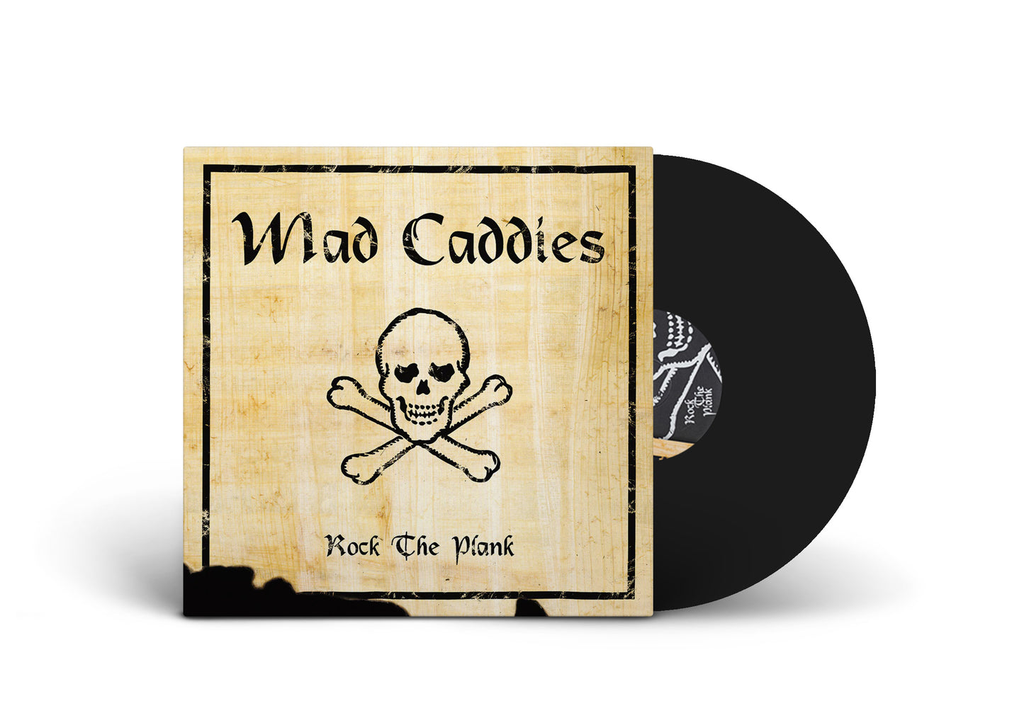 MAD CADDIES / Rock The Plank