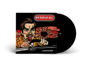 NO FUN AT ALL / Lowrider (First Pressing Artwork)