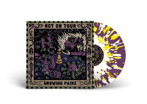 NOT ON TOUR / Growing Pains + Bonus Tracks