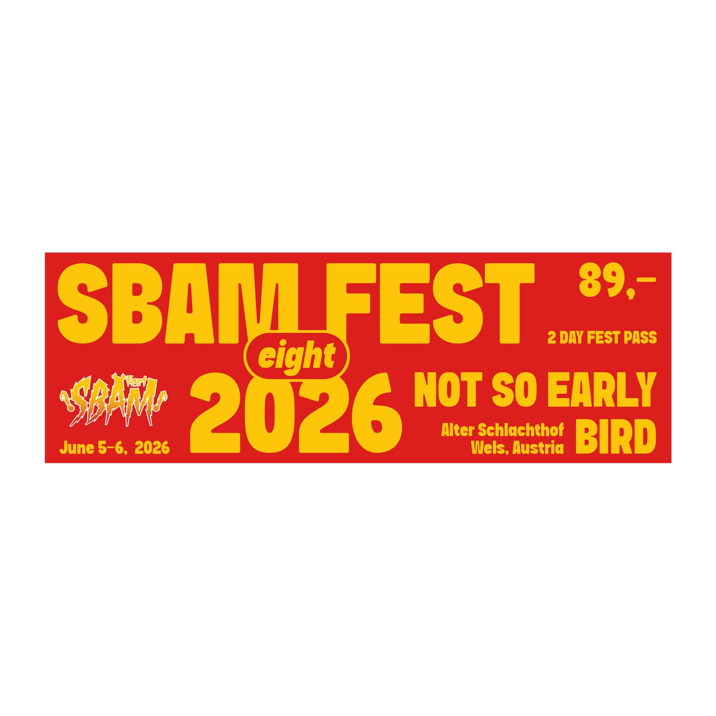 SBAM Fest 8 / Not So Early Bird Ticket / Digital-Ticket
