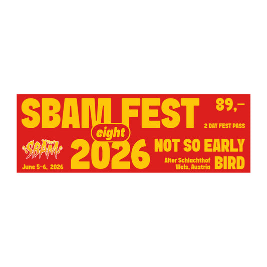 SBAM Fest 8 / Not So Early Bird Ticket / Digital-Ticket