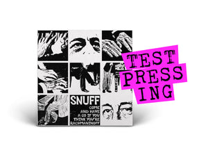SNUFF / Come On If You Think You’re Rachmaininov (Test Pressing)
