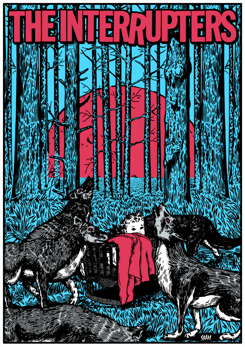 THE INTERRUPTERS "Wolves" Poster