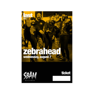 ZEBRAHEAD + Guests / Digital-Ticket