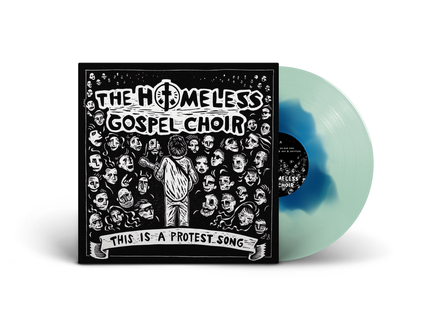 THE HOMELESS GOSPEL CHOIR / This Is A Protest Song