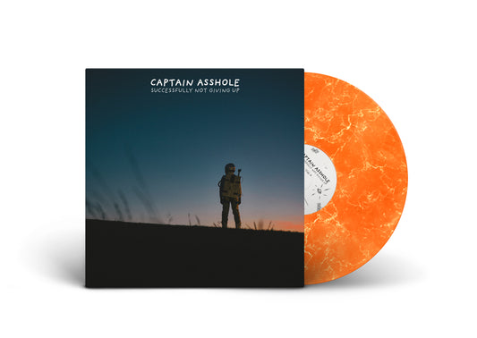 CAPTAIN ASSHOLE / Successfully Not Giving Up