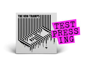 THE VON TRAMPS / GO (Test Pressing)
