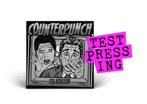 COUNTERPUNCH (7") (Test Pressing)