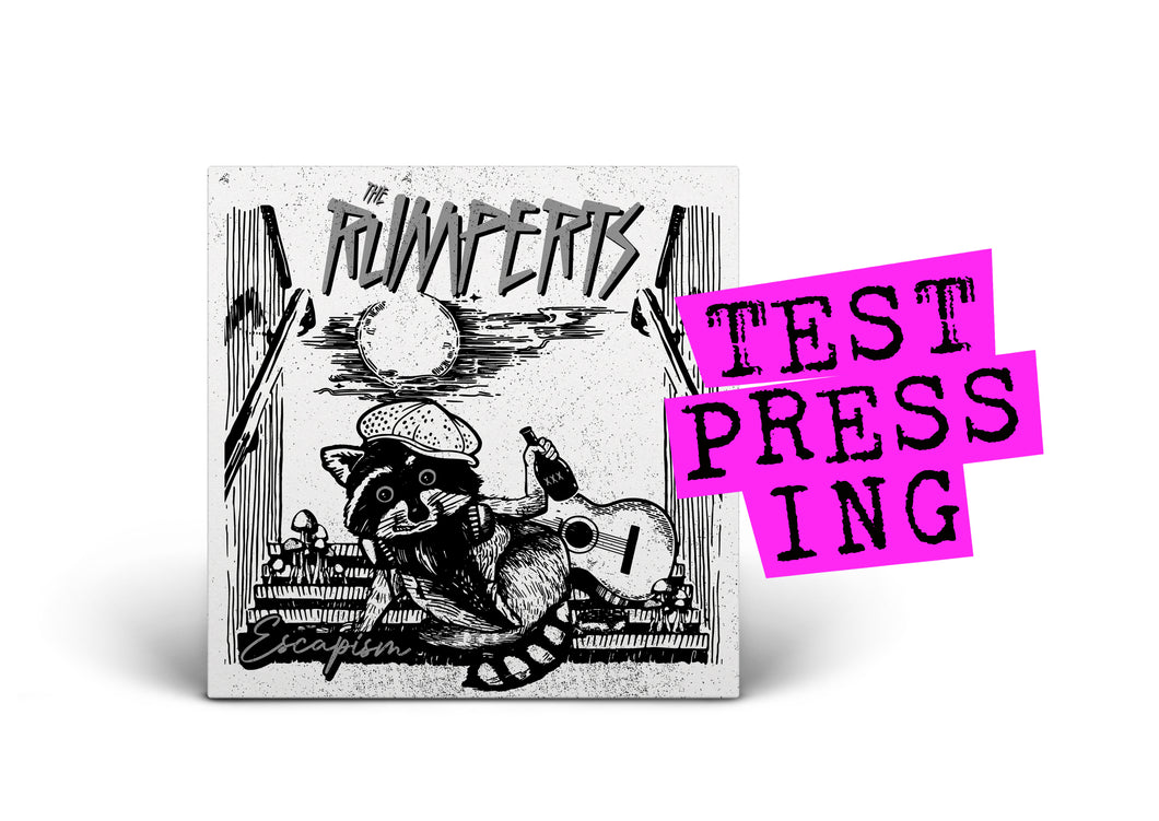 THE RUMPERTS / Escapism (Test Pressing)
