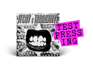 ITCHY / TARAKANY! (7") (Test Pressing)
