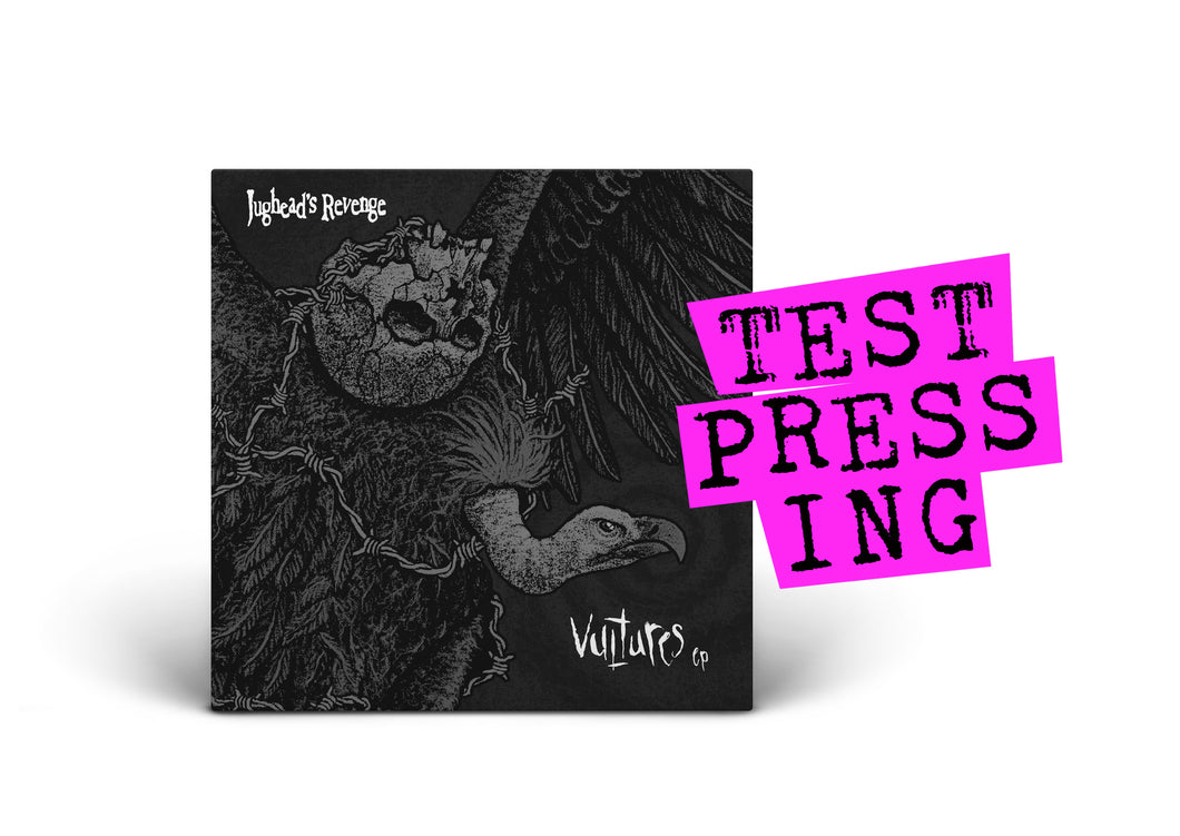 JUGHEAD’S REVENGE / Vultures EP (Test Pressing)