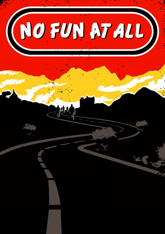 NO FUN AT ALL "Grit" Poster
