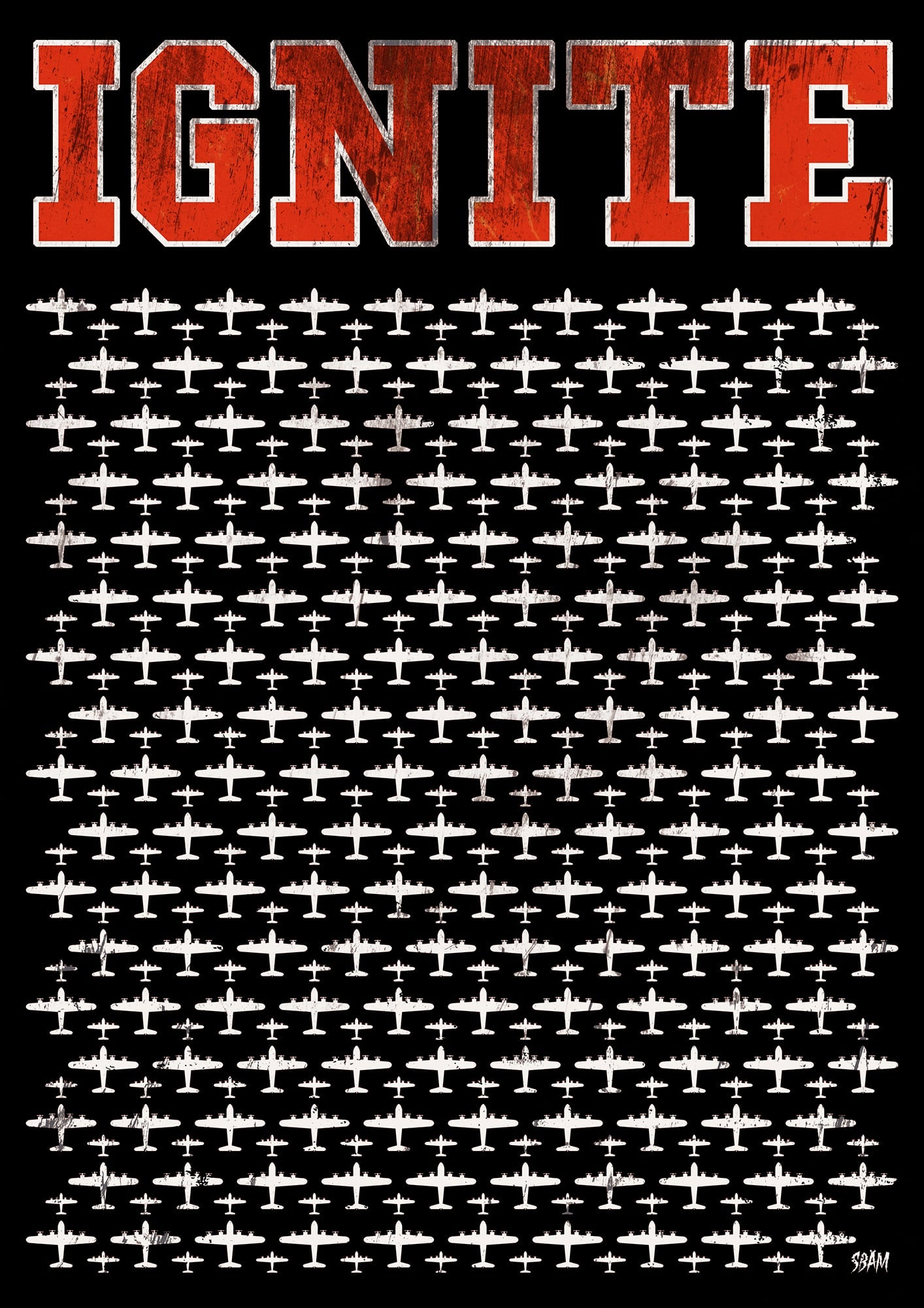 IGNITE "Planes" Poster