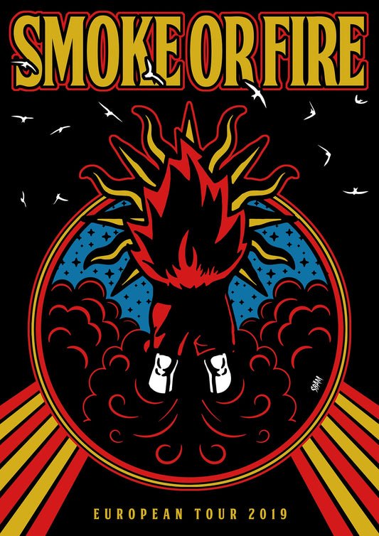 SMOKE OR FIRE "Burn" Poster