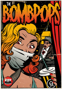 THE BOMBPOPS "Operation" Poster